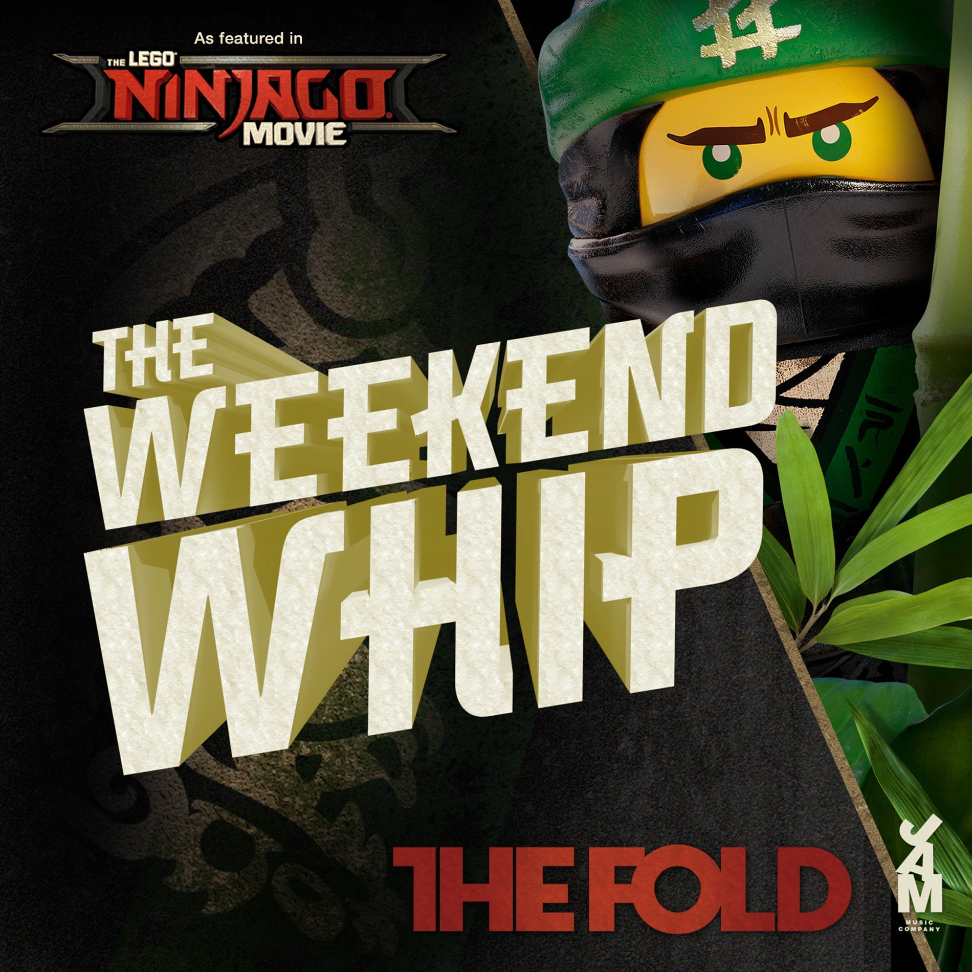 Album picture of The LEGO Ninjago Movie The Weekend Whip (Original Soundtrack)