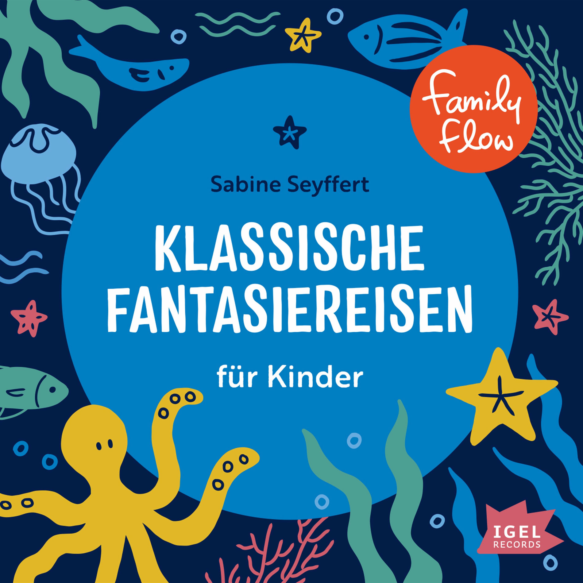 Album cover of Kapitel 5.3 - FamilyFlow. Klassische Fantasiereisen für Kinder