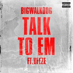Cover of Talk To Em (feat. Veeze)