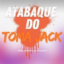 Cover of ATABAQUE DO TOMA JACK