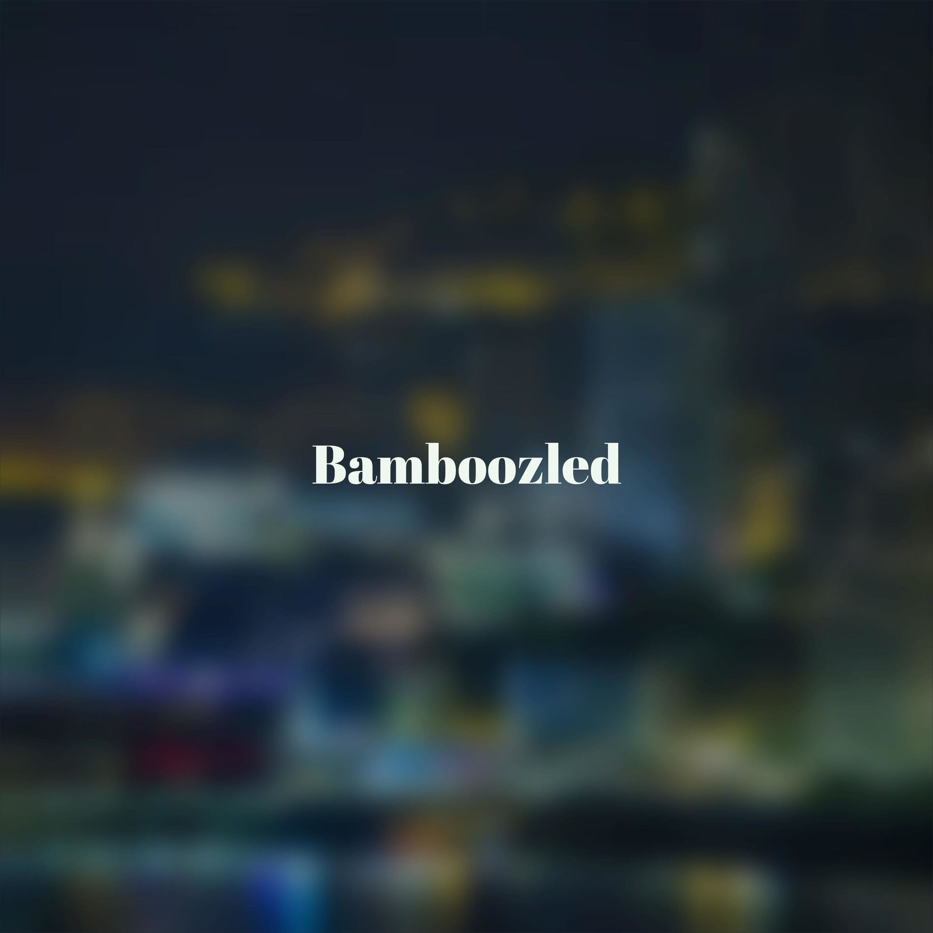 Album cover of Bamboozled