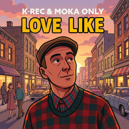 Love Like (feat. Moka Only)