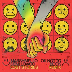 Cover of OK Not To Be OK (Lost Stories Remix)