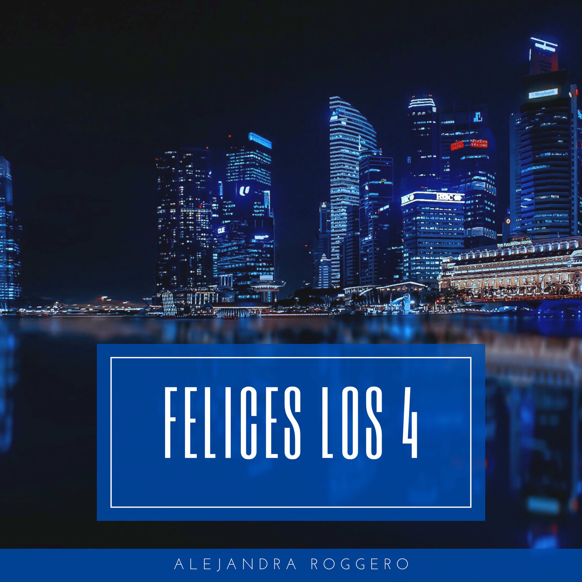Album cover of Felices Los 4