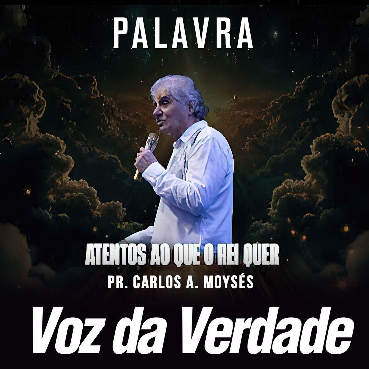 Album cover of Atentos Ao Que O Rei Quer