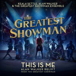 Cover of This Is Me (Alan Walker Relift; from "The Greatest Showman")