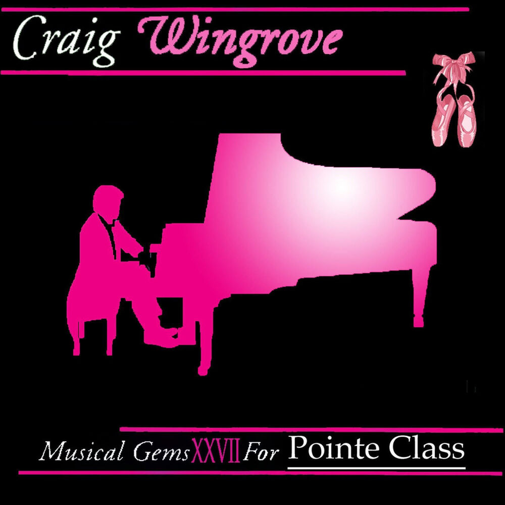 Picture of Musical Gems XXVII for Pointe Class