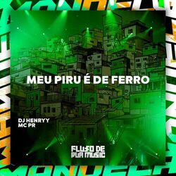 Cover of Meu Piru É de Ferro