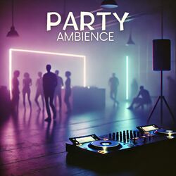 Cover of Party Ambience: Electro Underground Clubbing Nights