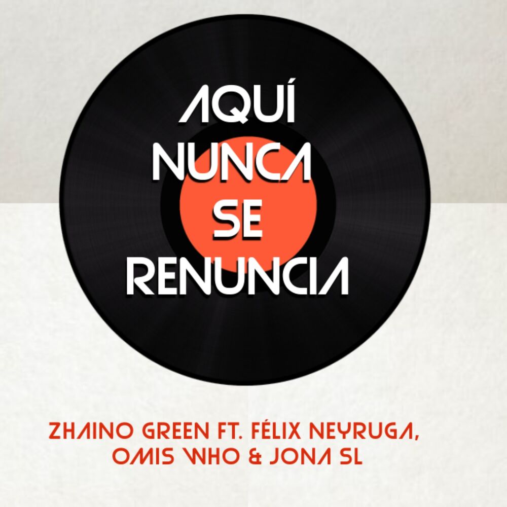 Picture of Aquí nunca se renuncia