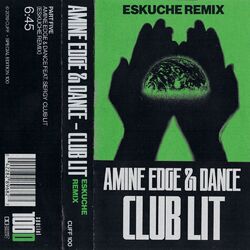 Cover of Club Lit (Eskuche Remix)