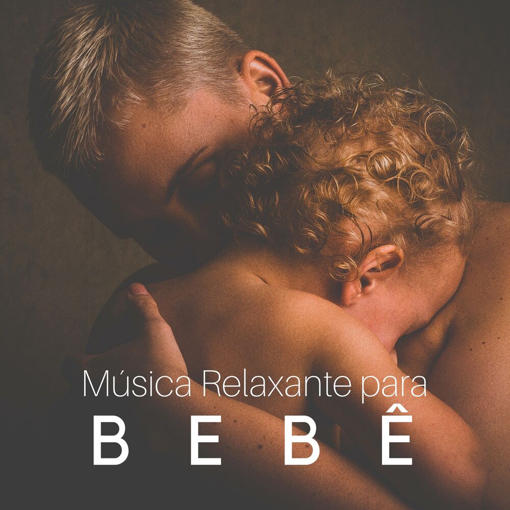 Picture of Música Relaxante para Bebê: Música suave para bebês, recém nascidos, crianças e mães grávidas