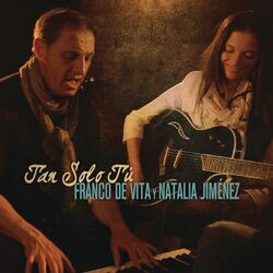 Cover of Tan Sólo Tú (feat. Natalia Jiménez)