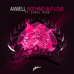 Cover of Nothing But Love (Remixes)