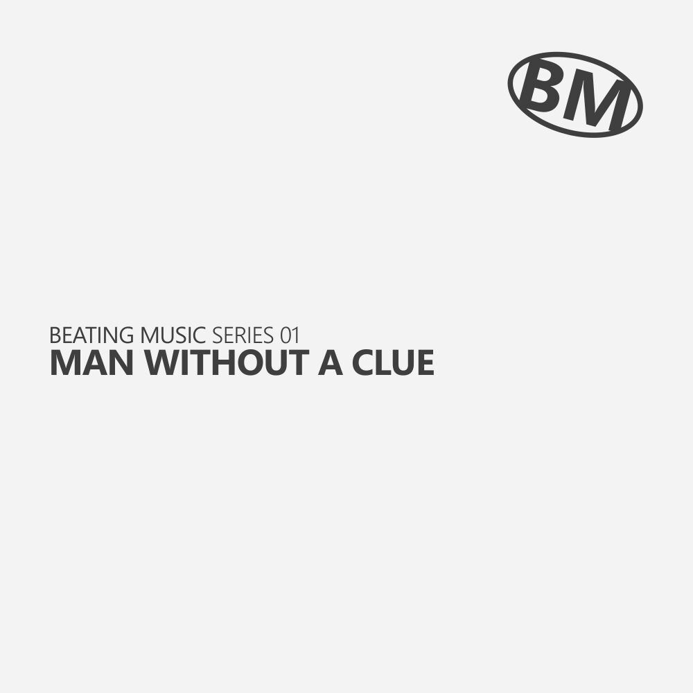 Picture of Series 01: Man Without A Clue