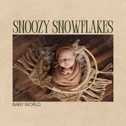 Cover of Snoozy Snowflakes: Gentle Sleep Music
