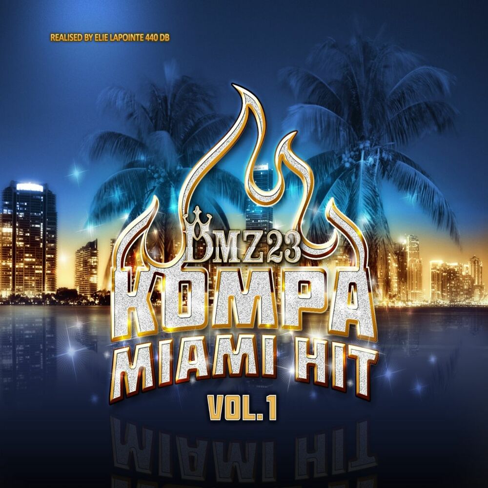Picture of DMZ23 Kompa Miami Hit, Vol. 1