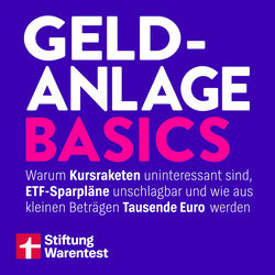 Geldanlage Basics - Mit Tipps rund ums Thema ETFs, Aktien und Verm&ouml;gensaufbau (Warum Kursraketen uninteressant sind, ETF-Sparpl&auml;ne unschlagbar und wie aus kleinen Betr&auml;gen Tausen