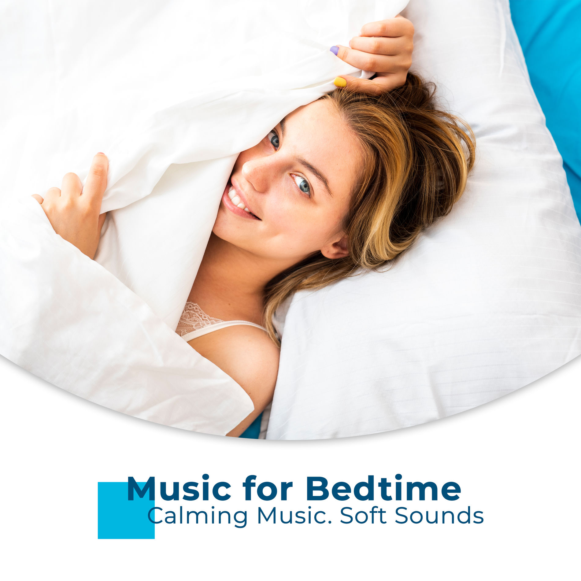 Album cover of Music for Bedtime. Calming Music. Soft Sounds
