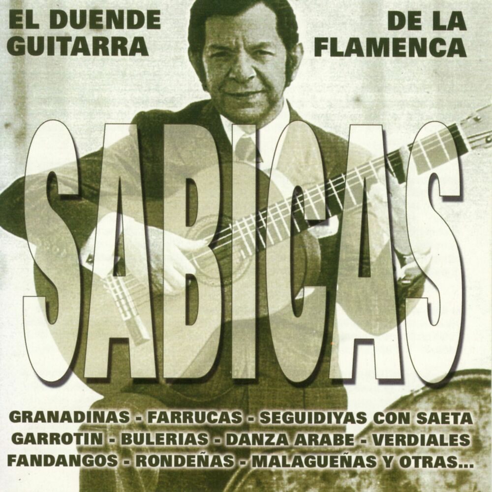 Picture of Sabicas. El Duende de la Guitarra Flamenca