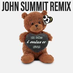 Cover of i miss u (John Summit Remix)