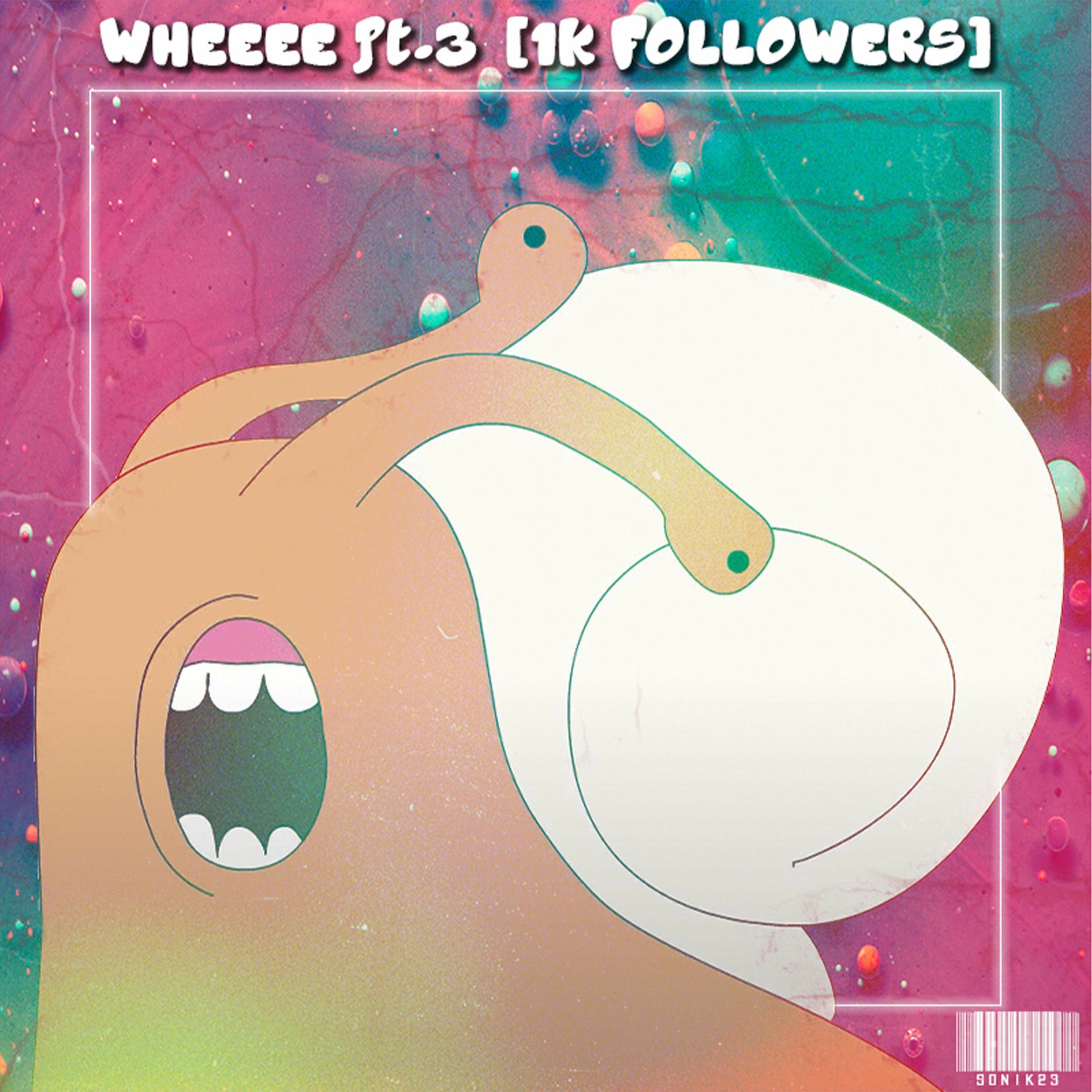 Album cover of WHEEEE (PT.3)
