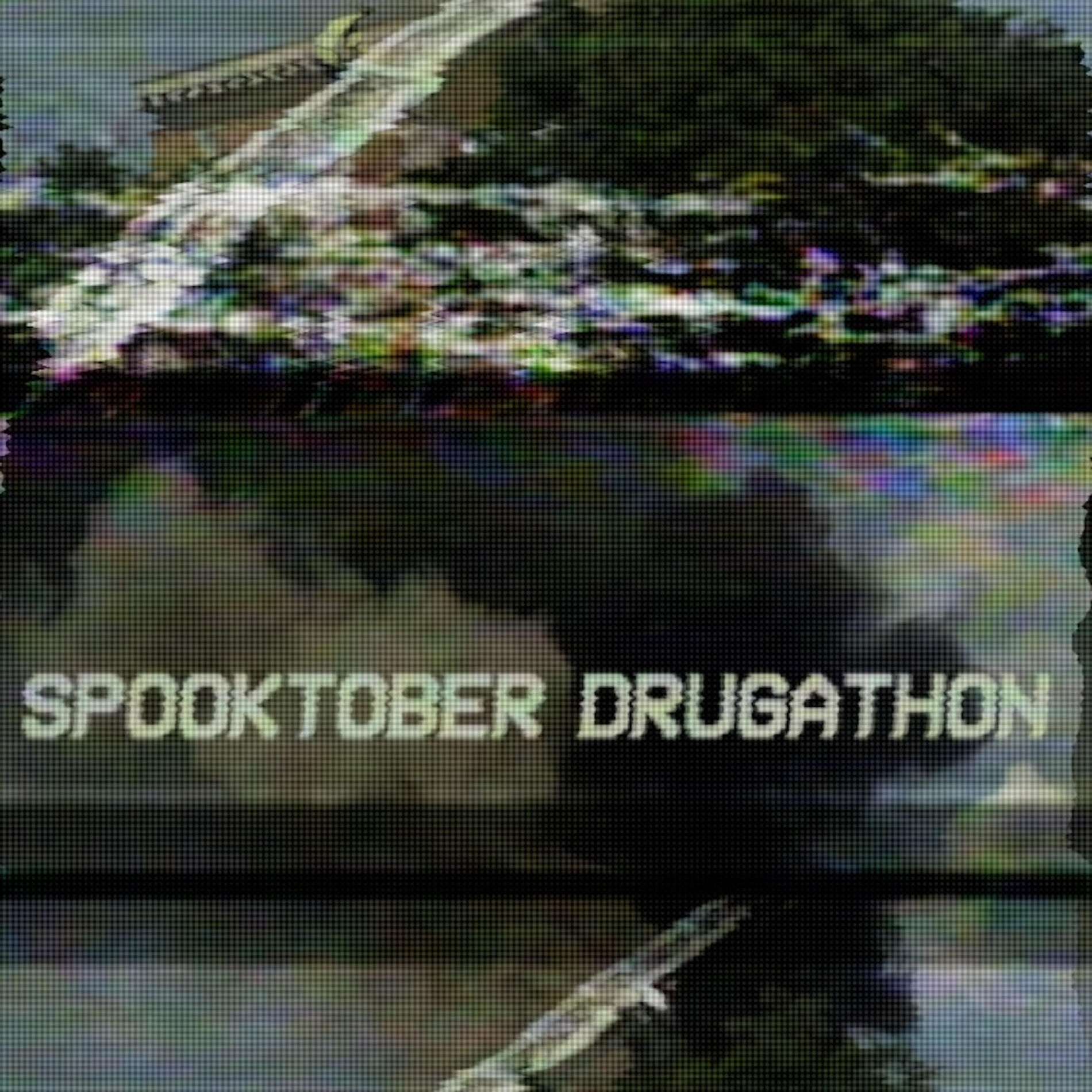 Album cover of Spooktober Drugathon