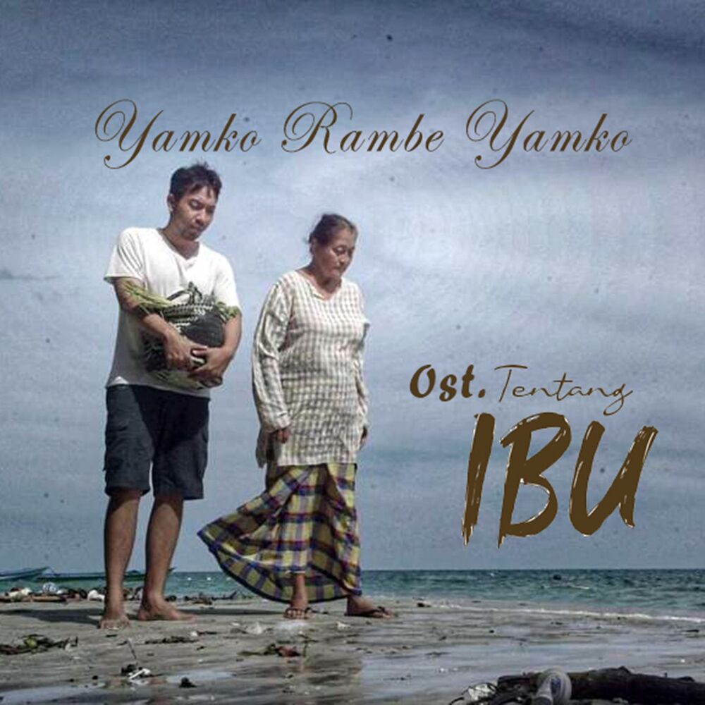 Picture of Yamko Rambe Yamko (Original Soundtrack From Tentang IBU)