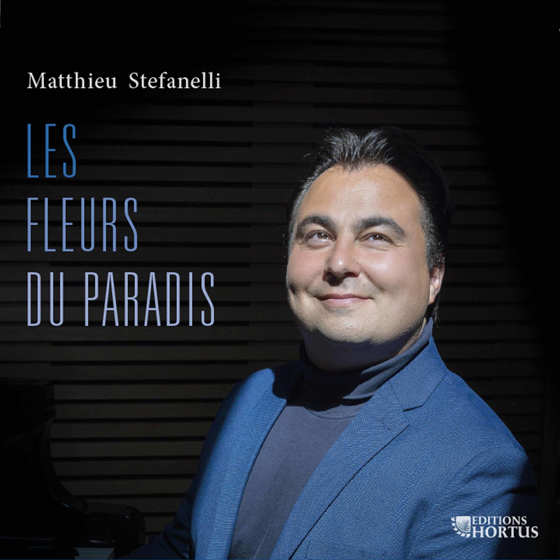 Album cover of Matthieu Stefanelli: Les Fleurs du Paradis