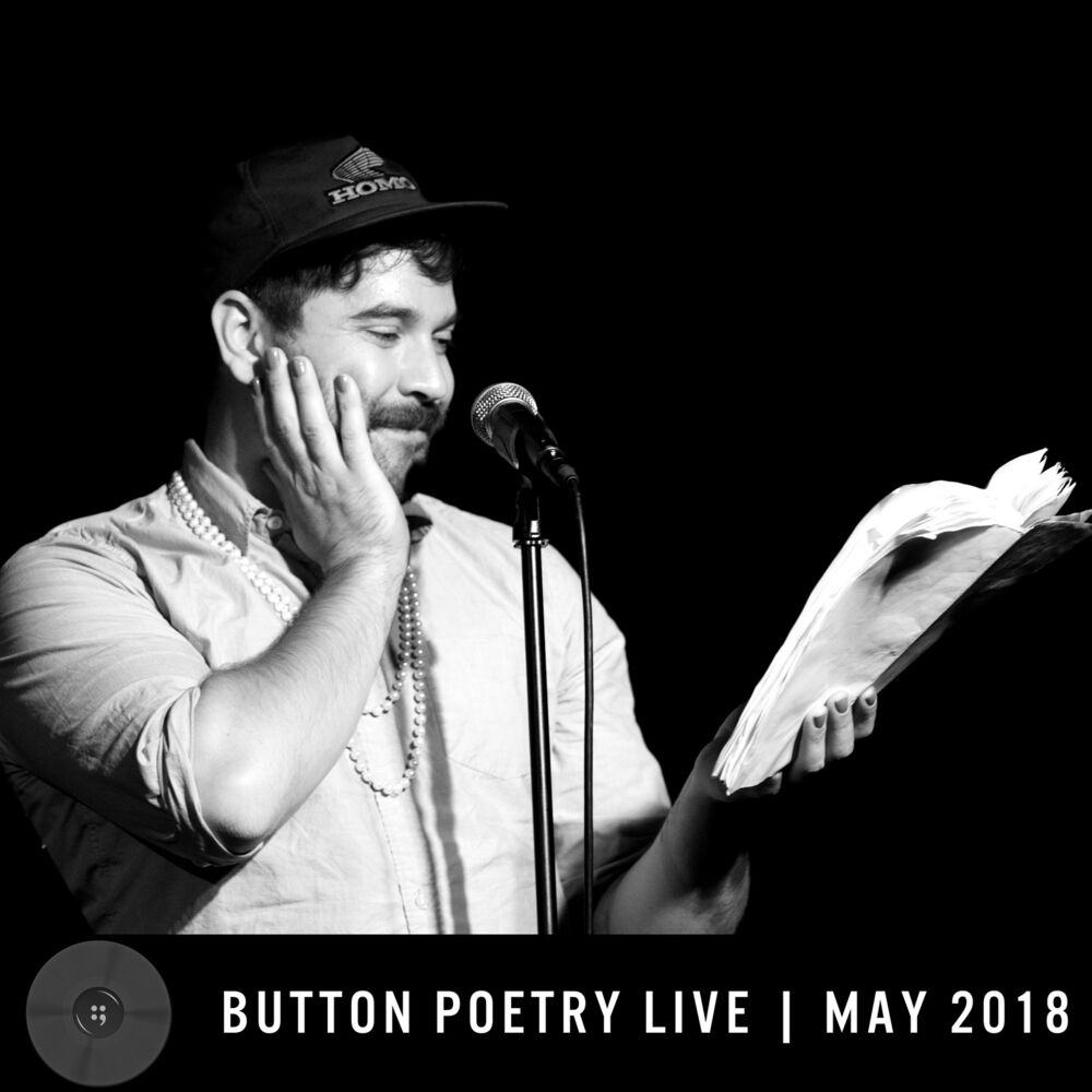 Picture of Button Poetry Live (May 2018)