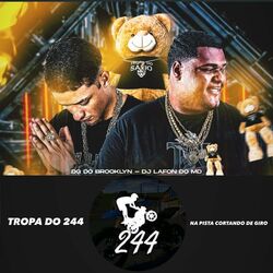Cover of Tropa do 244 X na Pista Cortando de Giro