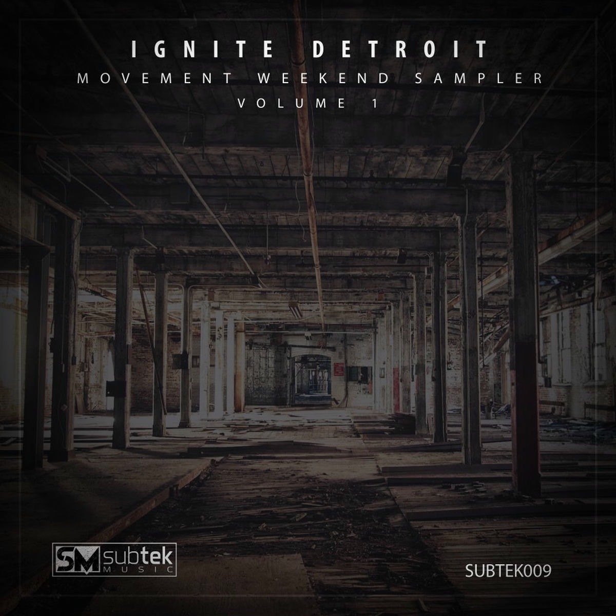 Album cover of Ignite Detriot: Movement Weekend Sampler Vol. 1
