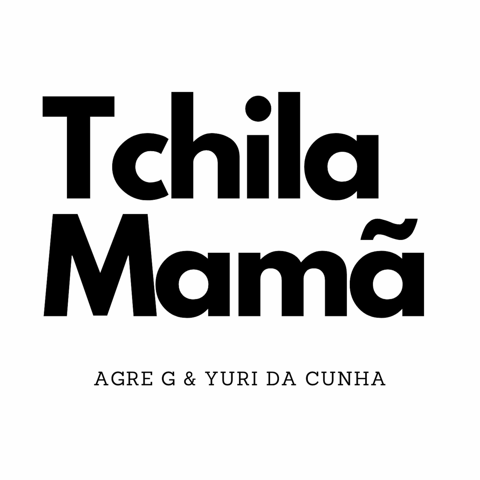 Album cover of Tchila Mamã