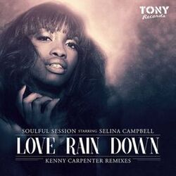 Cover of Love Rain Down (Bring Me Joy)