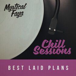 Cover of Best Laid Plans (Chill Session Remix)