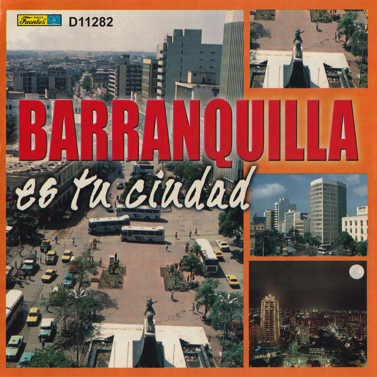 Album cover of Barranquilla Es Tu Ciudad