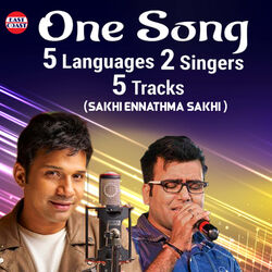 Cover of One Song Five Language Two Singers Five Tracks (Sakhi Ennathma Sakhi)