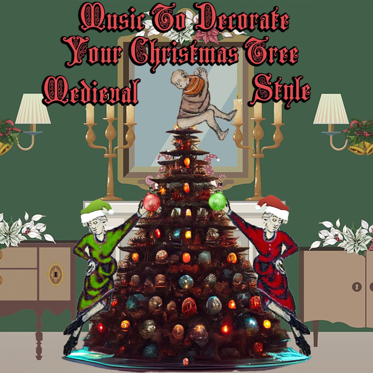 Album cover of Music To Decorate Your Christmas Tree Medieval Style