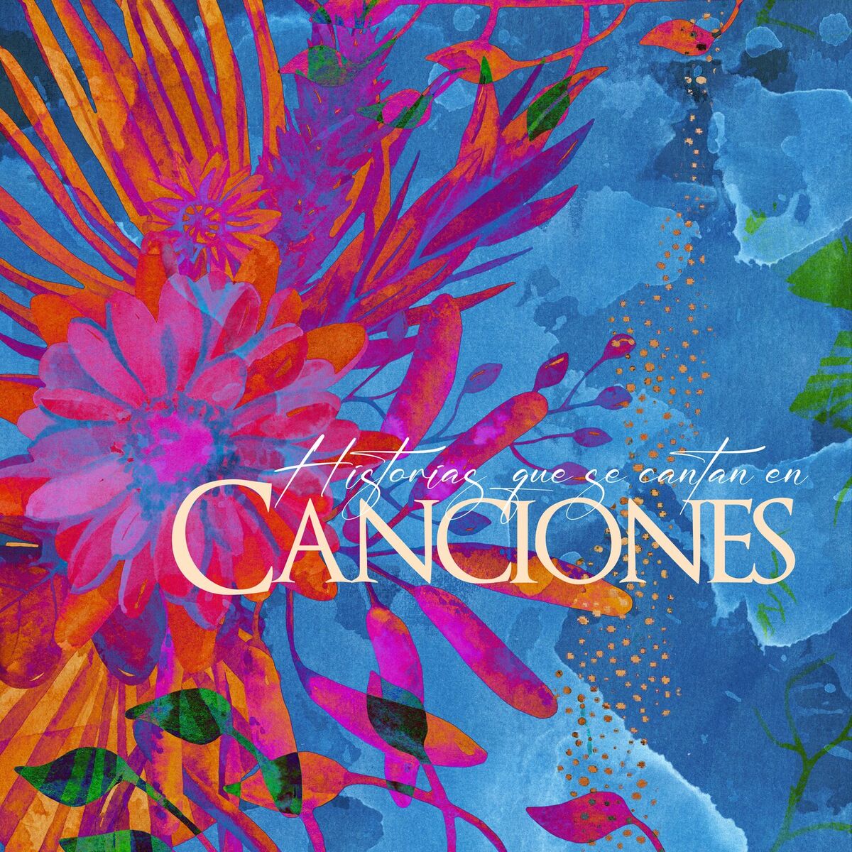 Album cover of Historias que se cantan en Canciones