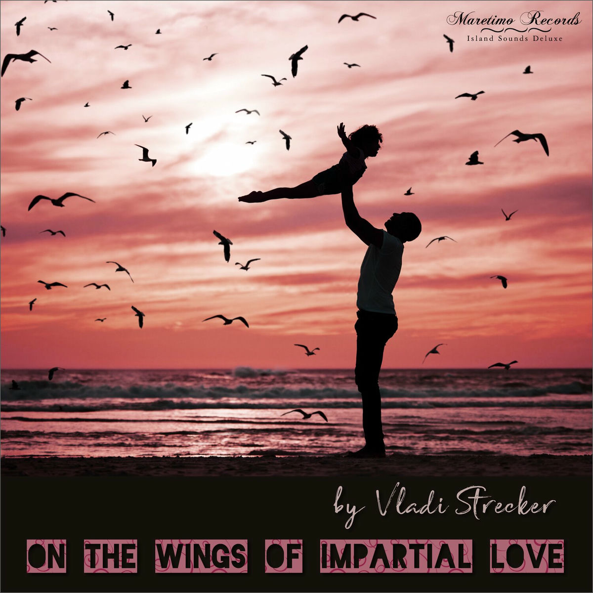 Album cover of On the Wings of Impartial Love (Wide Ocean Mix)