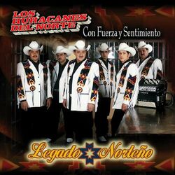 Cover of Con Fuerza y Sentimiento: Legado Norteño