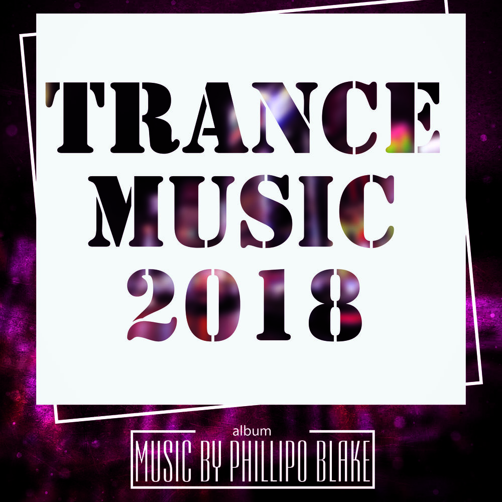 Picture of Trance Music 2018