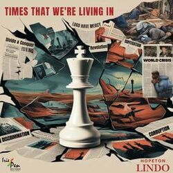 Cover of Times That We're Living In