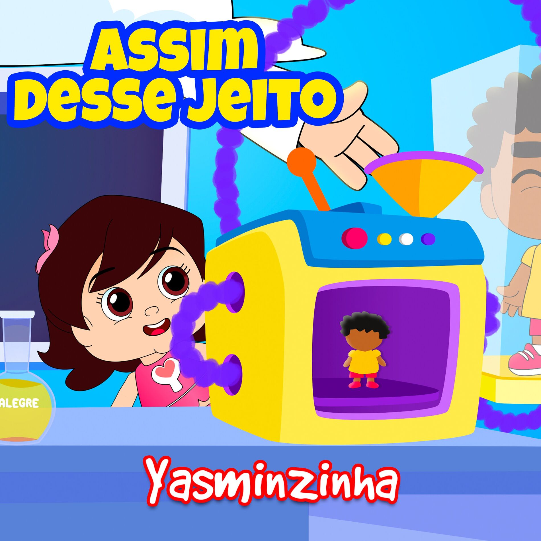 Album cover of Assim Desse Jeito: Yasminzinha