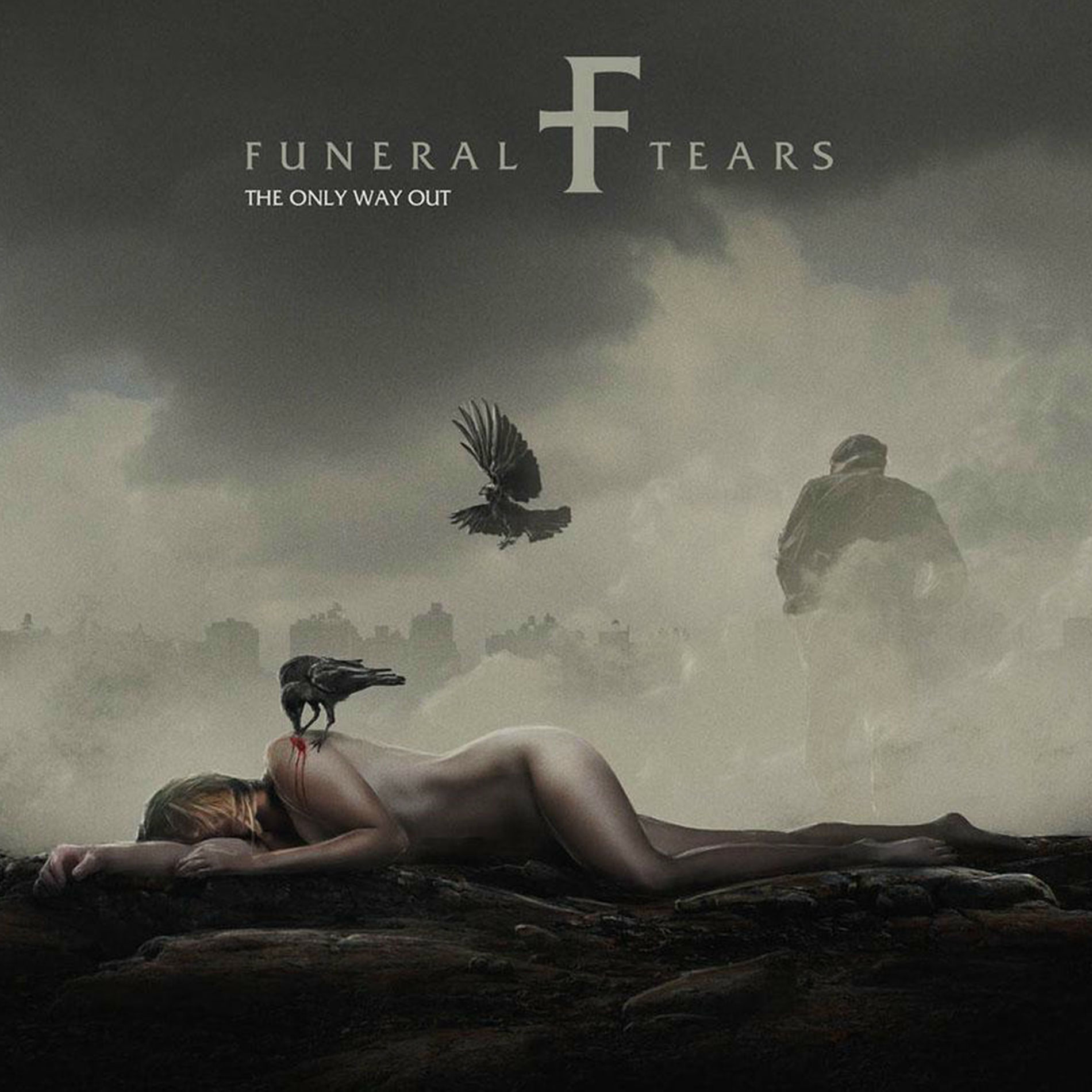 Funeral Tears - The Only Way Out | Deezer