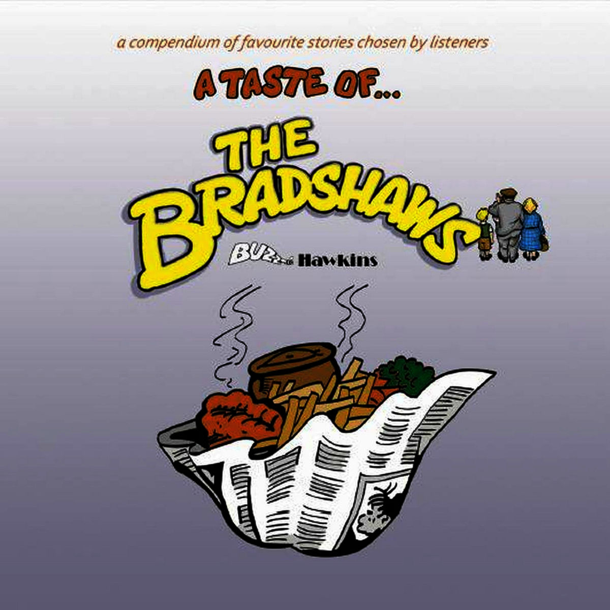 Album cover of A Taste Of... The Bradshaws