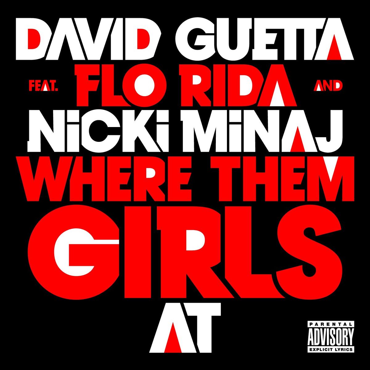 Album cover of Where Them Girls At (feat. Nicki Minaj & Flo Rida)