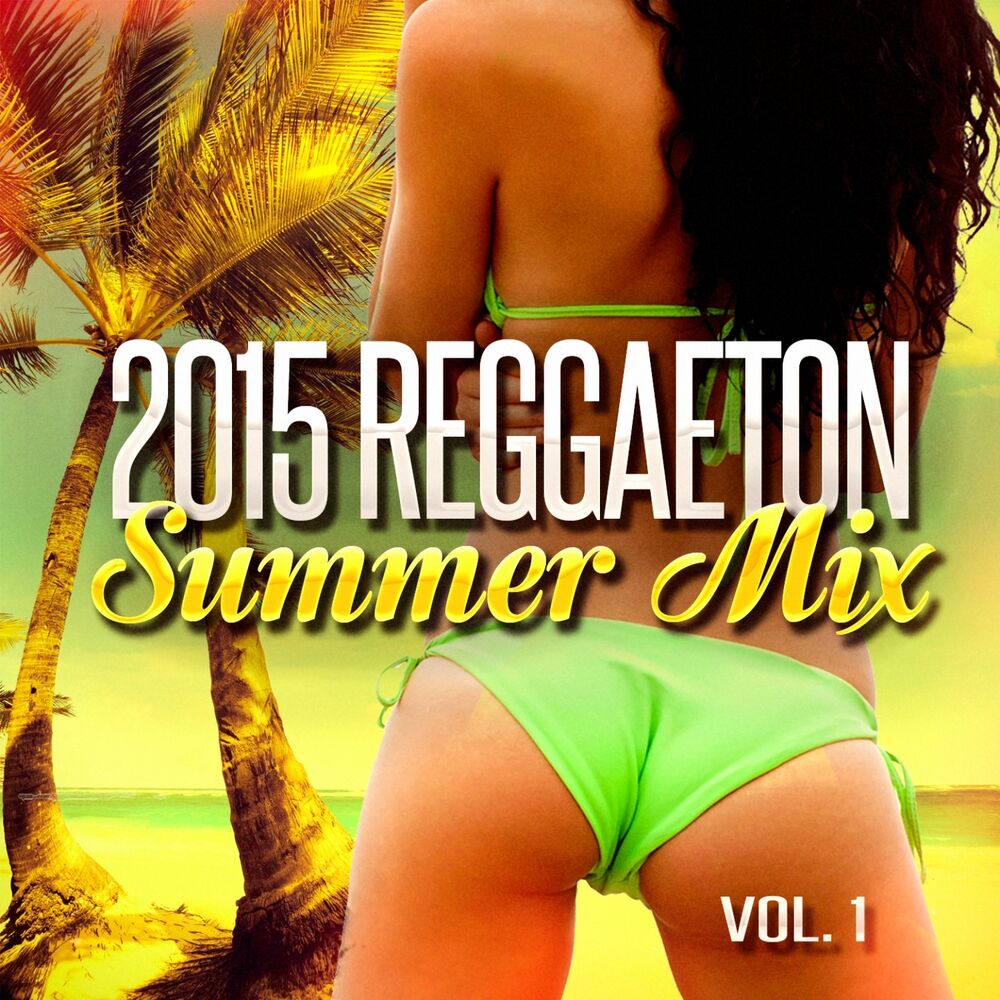 Picture of 2015 Reggaeton Summer Mix