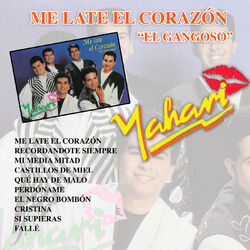 Cover of Me Late El Corazón "El Gangoso"