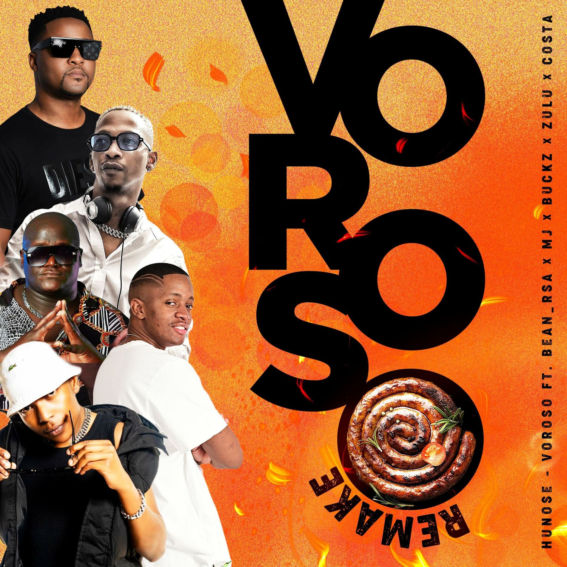 Album cover of VOROSO REMAKE (feat. BEAN RSA, BUCKZ, ZULU, MJ & COSTA)